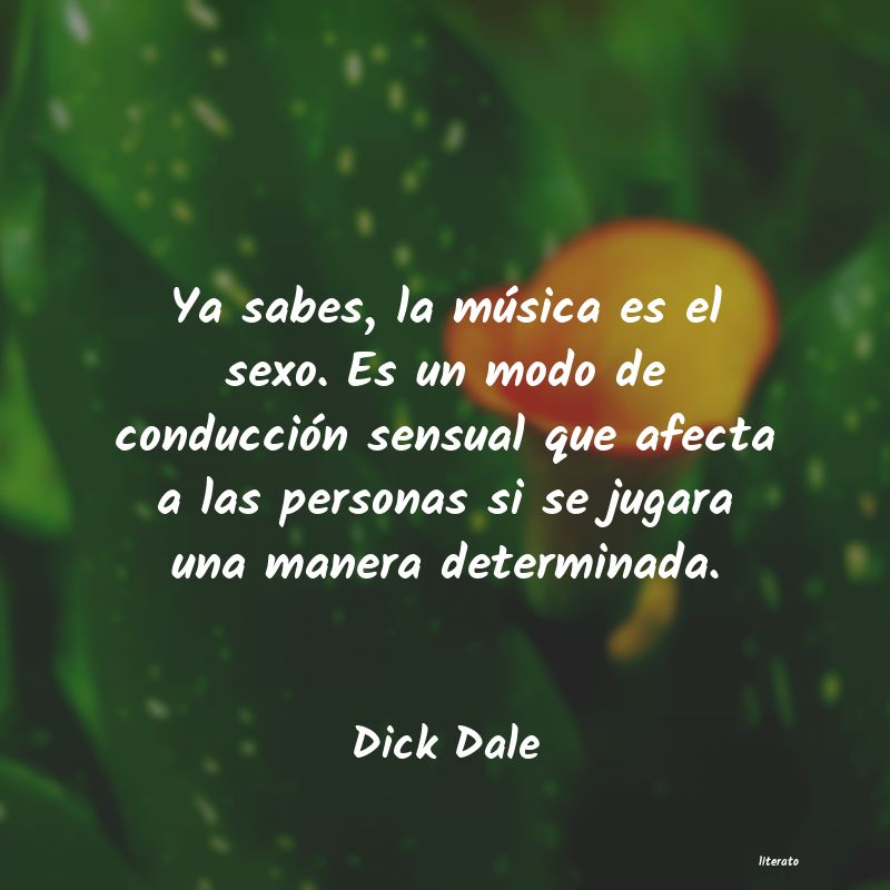 frases de Dick Dale