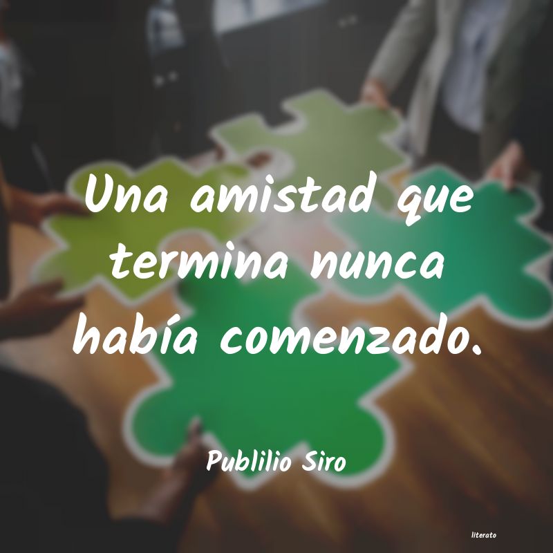 Frases de Publilio Siro