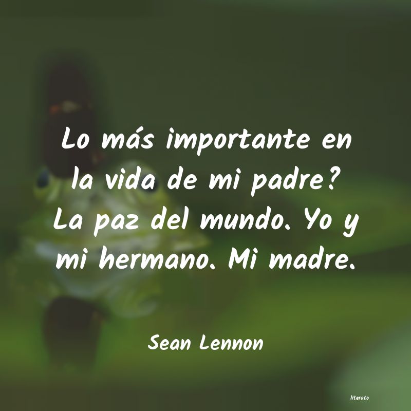 frases de Sean Lennon