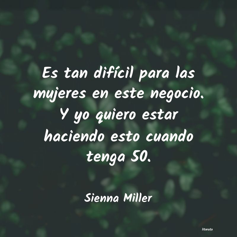 Frases de Sienna Miller