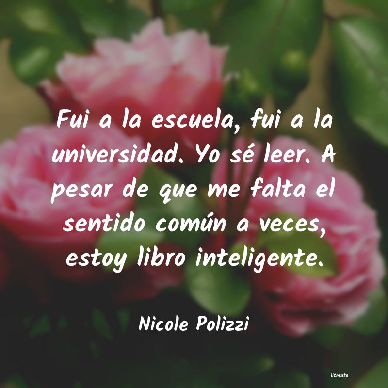 Frases de Nicole Polizzi