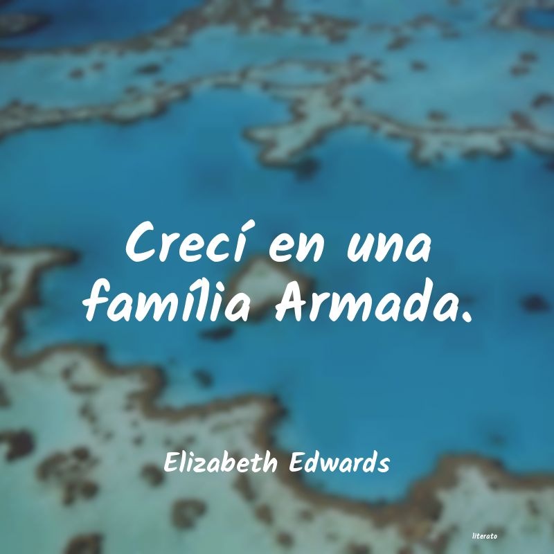 frases de Elizabeth Edwards