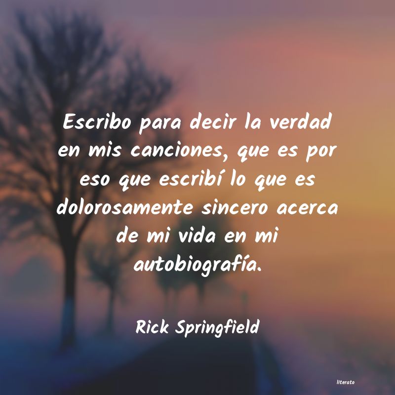 frases de Rick Springfield
