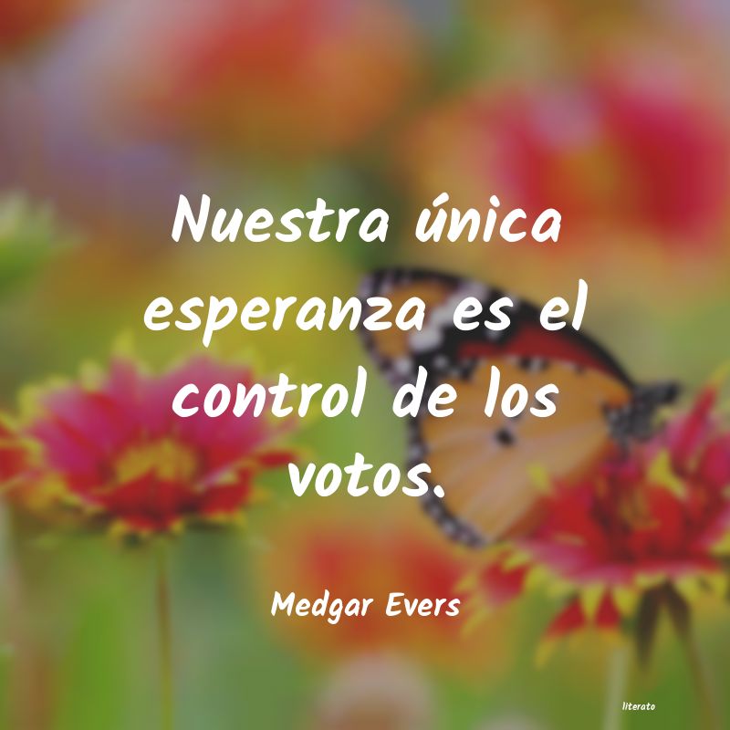 frases de Medgar Evers