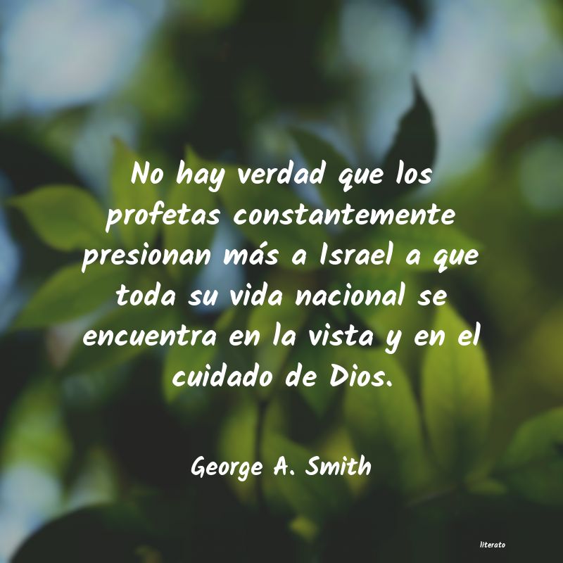 frases de George A. Smith