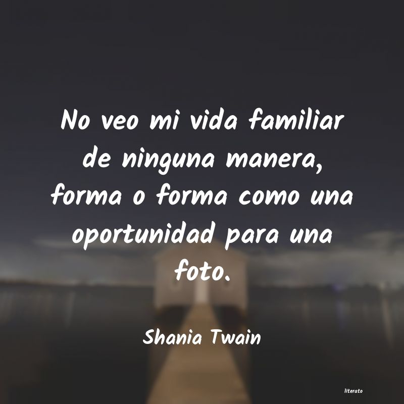 frases de Shania Twain
