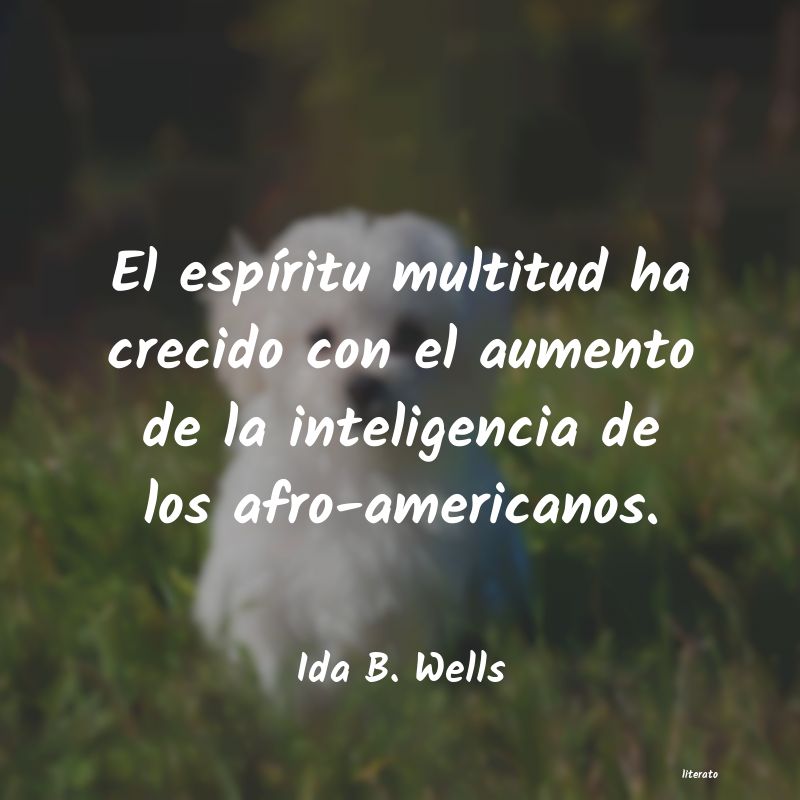 frases de Ida B. Wells