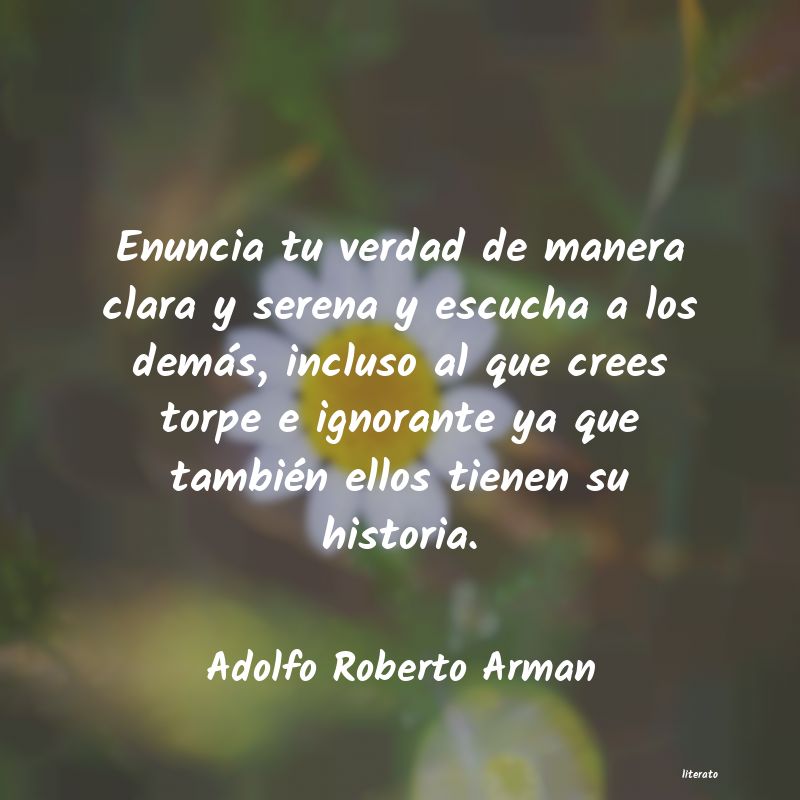 Frases de Adolfo Roberto Arman