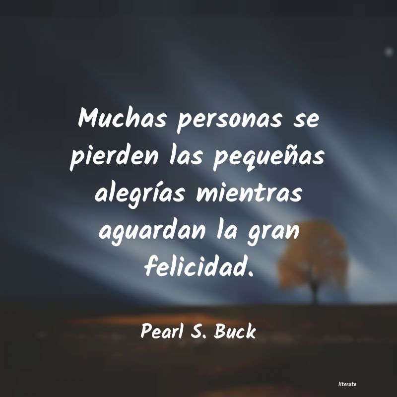frases de Pearl S. Buck
