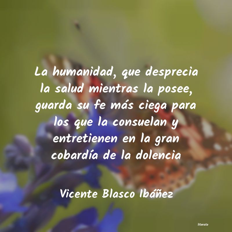 frases de Vicente Blasco Ibáñez