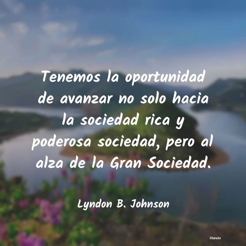 Frases de Lyndon B. Johnson