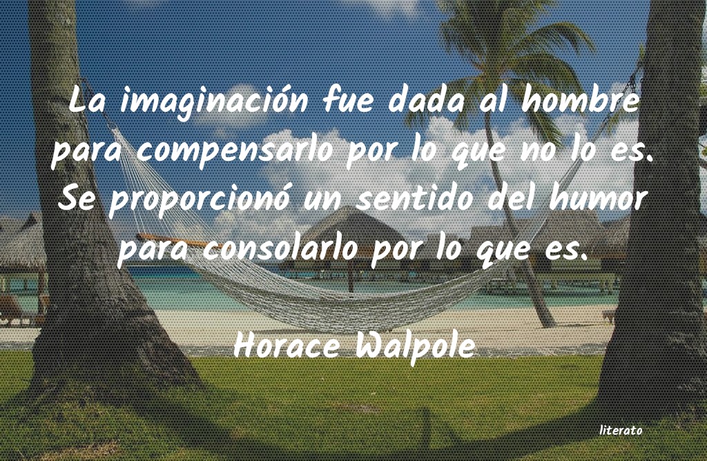 frases de Horace Walpole