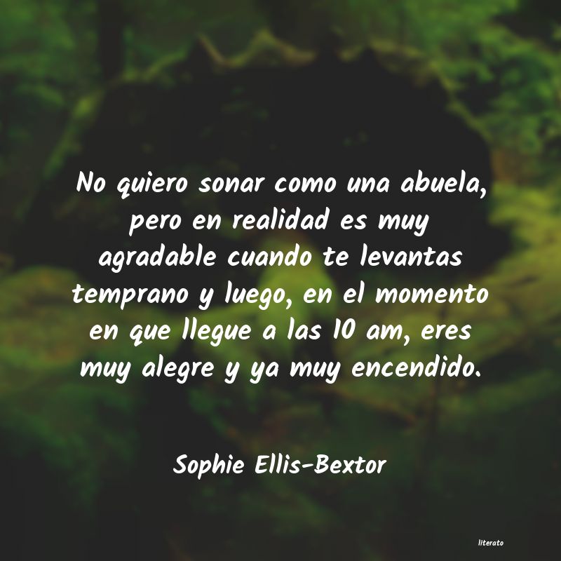 frases de Sophie Ellis-Bextor