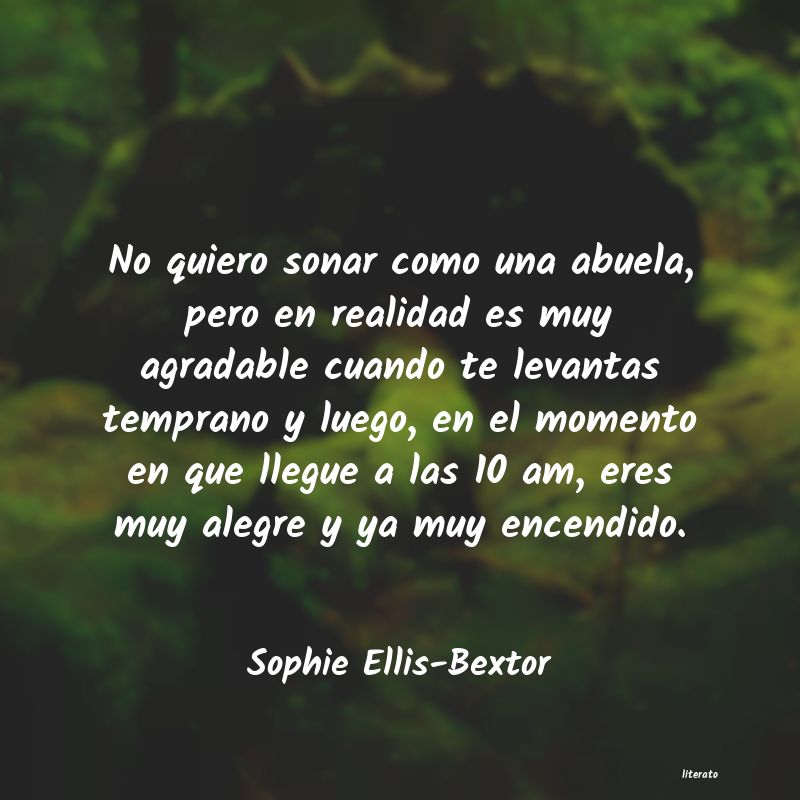 Frases de Sophie Ellis-Bextor