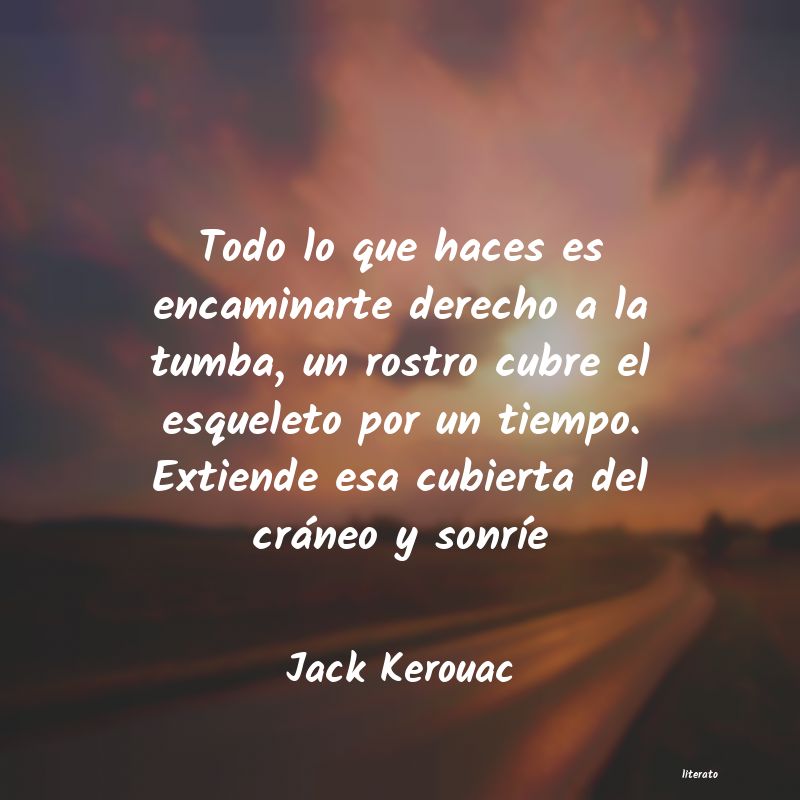 frases de Jack Kerouac