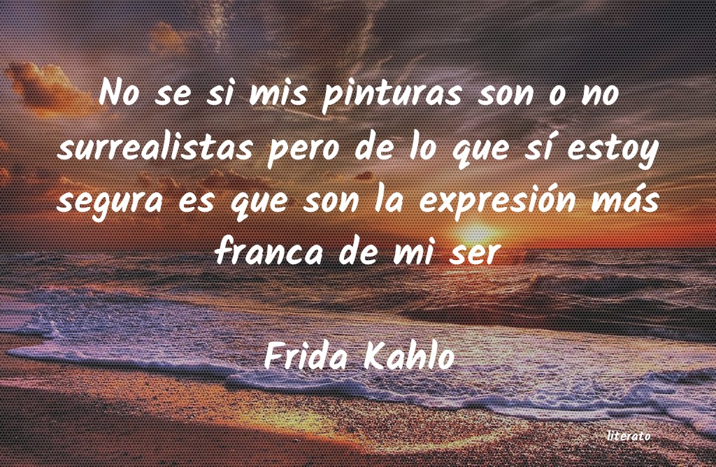 Frases de Frida Kahlo