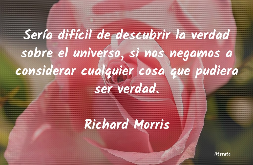 Frases de Richard Morris