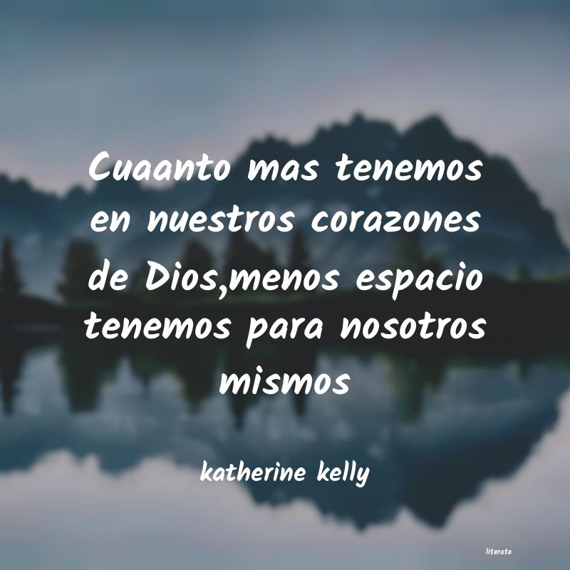 Frases de katherine kelly