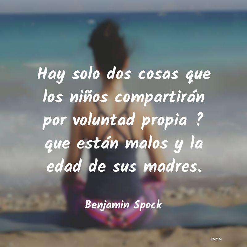 Frases de Benjamin Spock