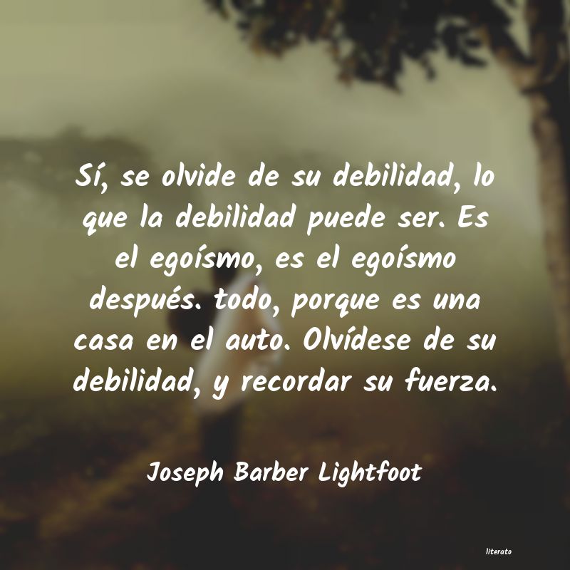 frases de Joseph Barber Lightfoot