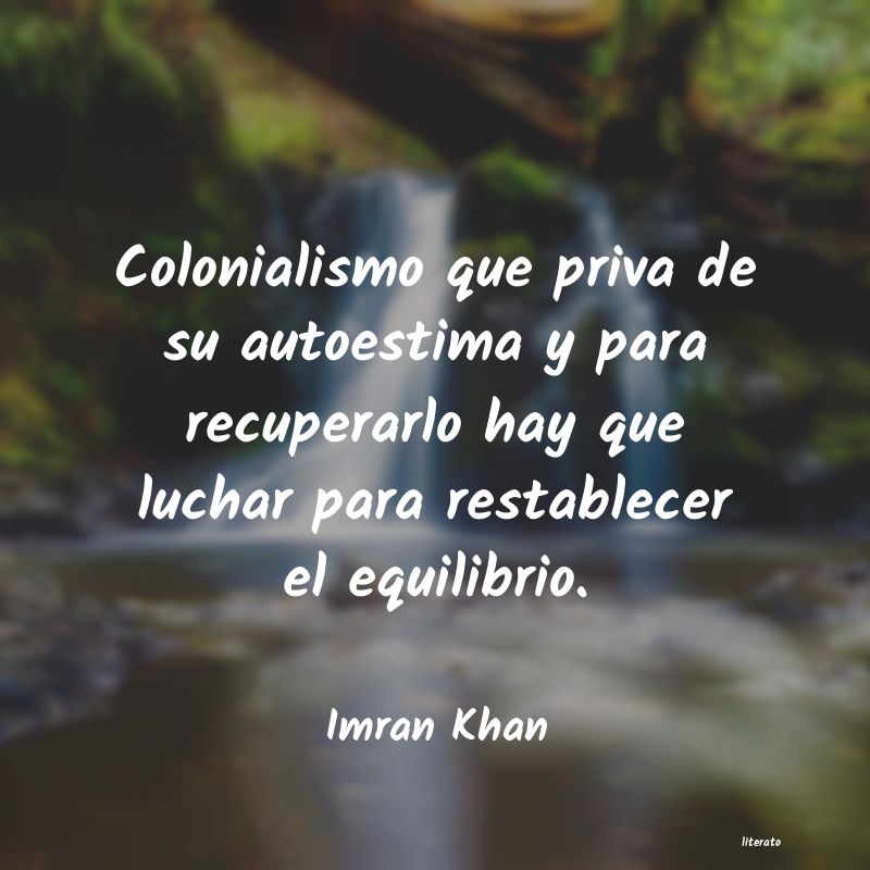 Frases de Imran Khan