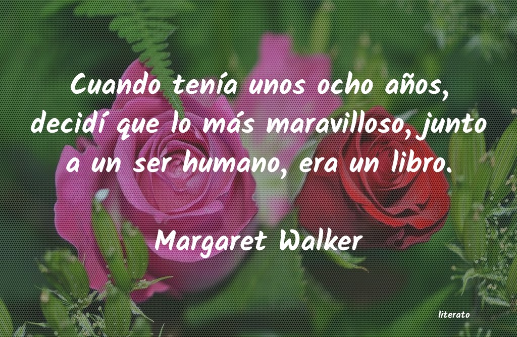 Frases de Margaret Walker