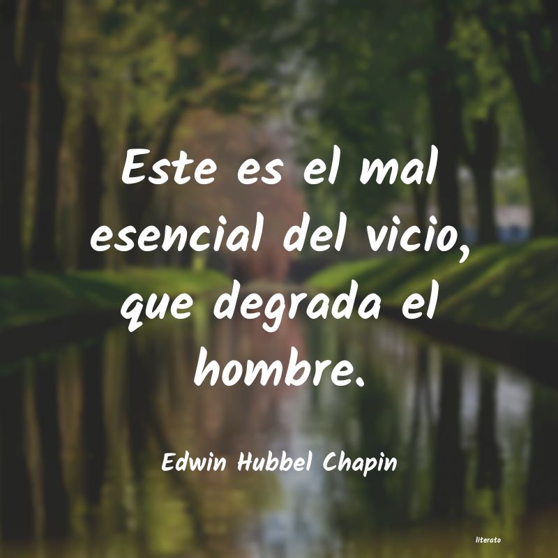 Frases de Edwin Hubbel Chapin