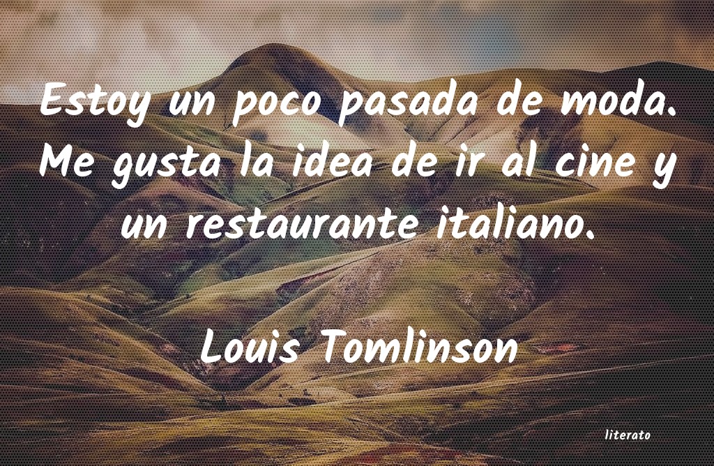 frases de Louis Tomlinson
