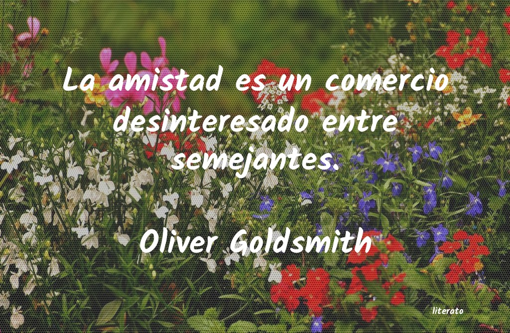 Frases de Oliver Goldsmith