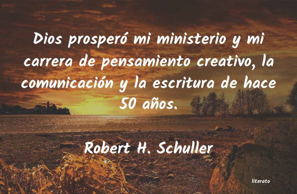 Frases de Robert H. Schuller