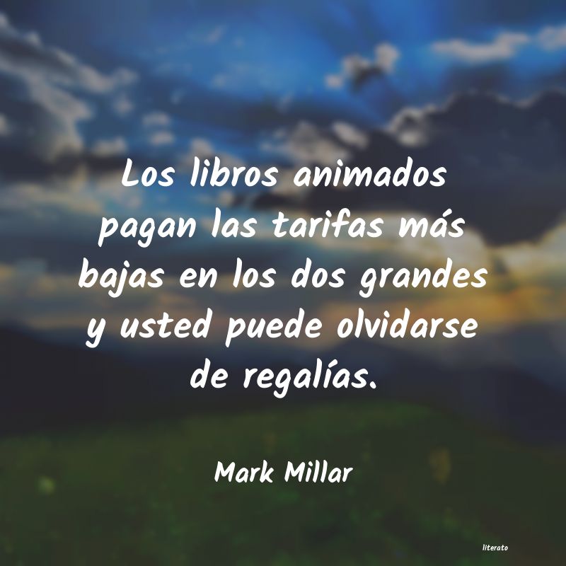 Frases de Mark Millar