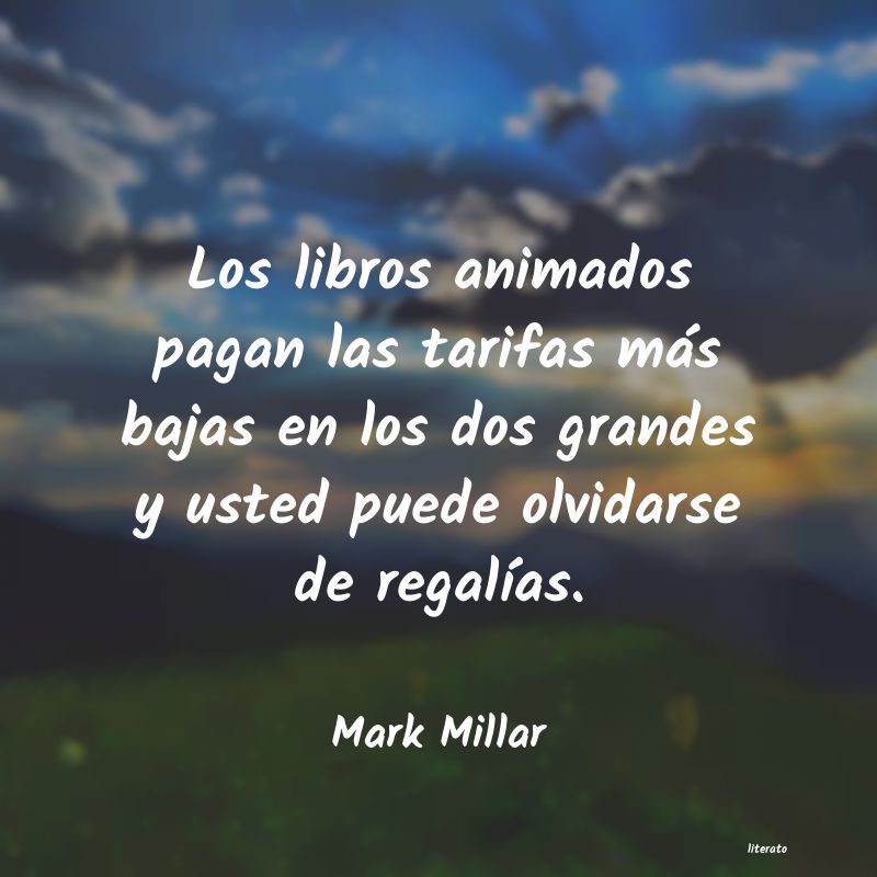 frases de Mark Millar