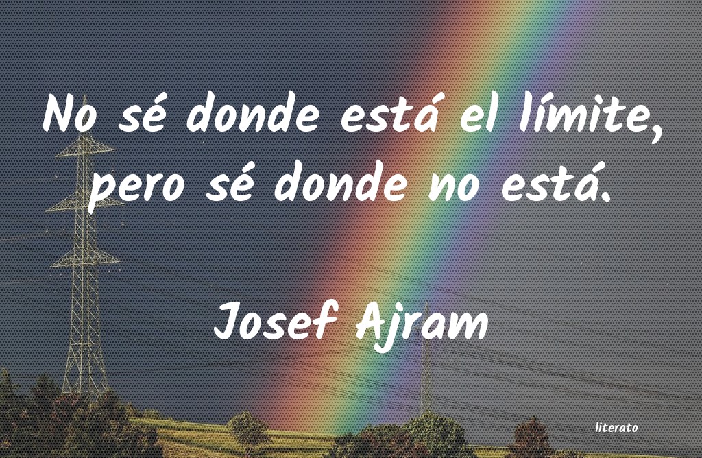 frases de Josef Ajram