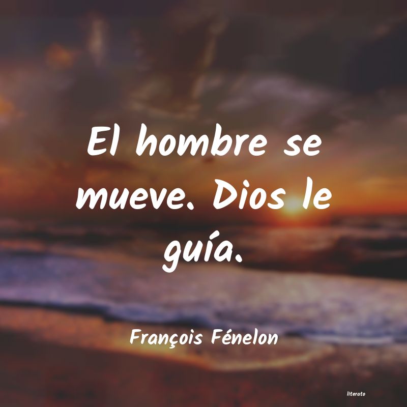 Frases de François Fénelon