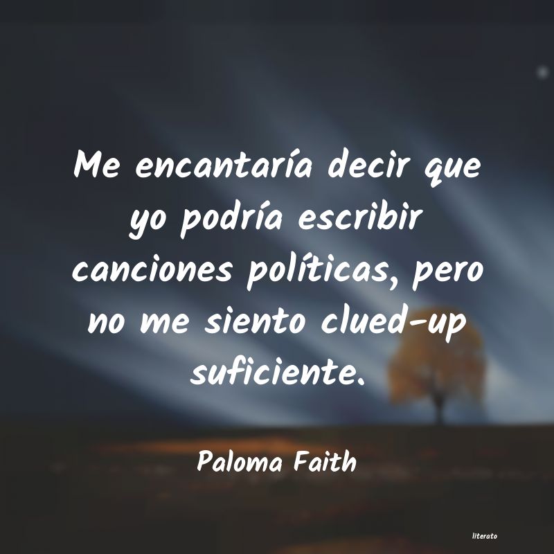 frases de Paloma Faith