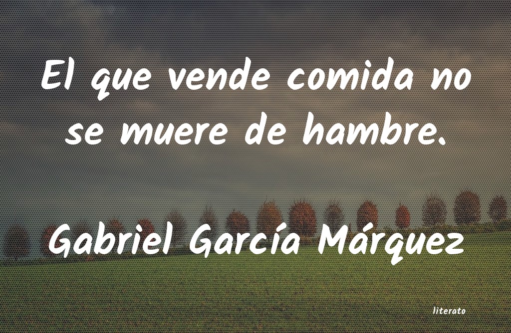 Frases de Gabriel García Márquez