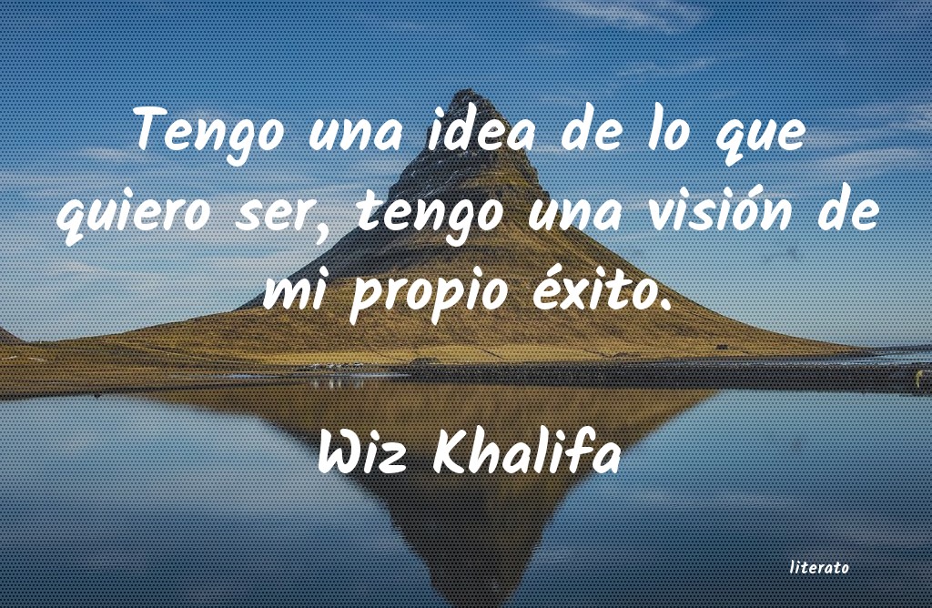 Frases de Wiz Khalifa