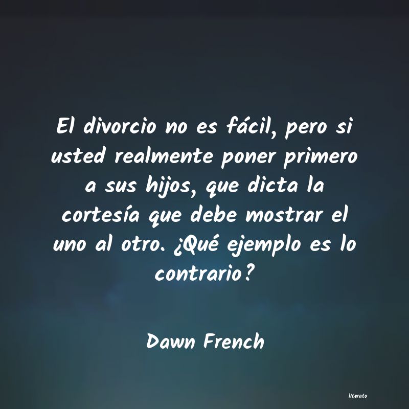 frases de Dawn French