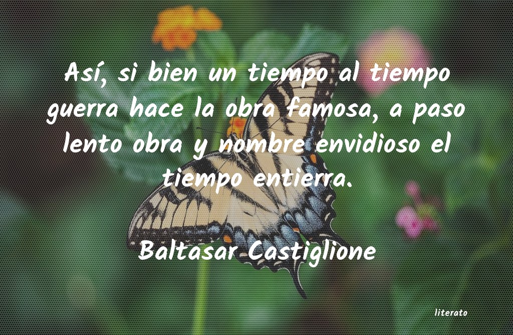 frases de Baltasar Castiglione