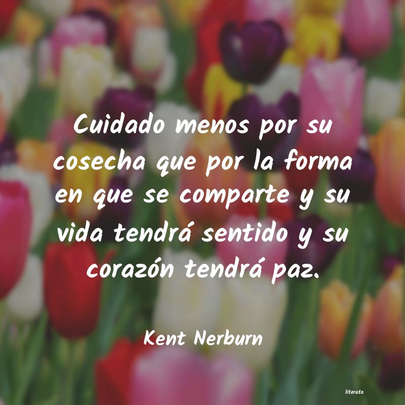 Frases de Kent Nerburn