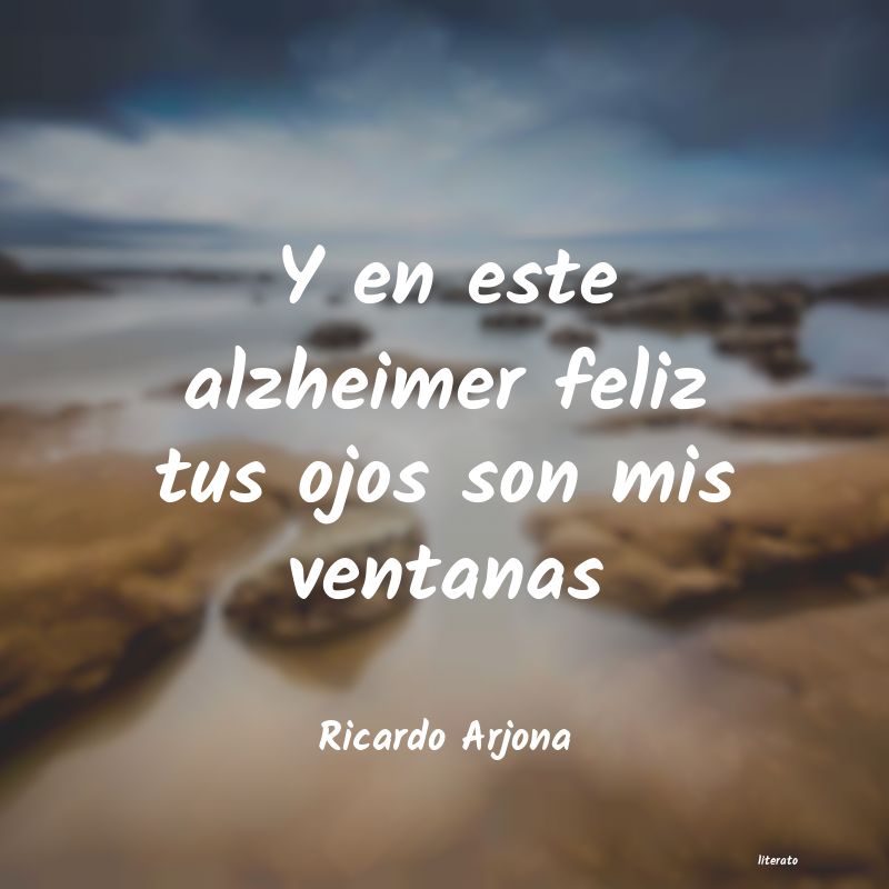 Frases de Ricardo Arjona