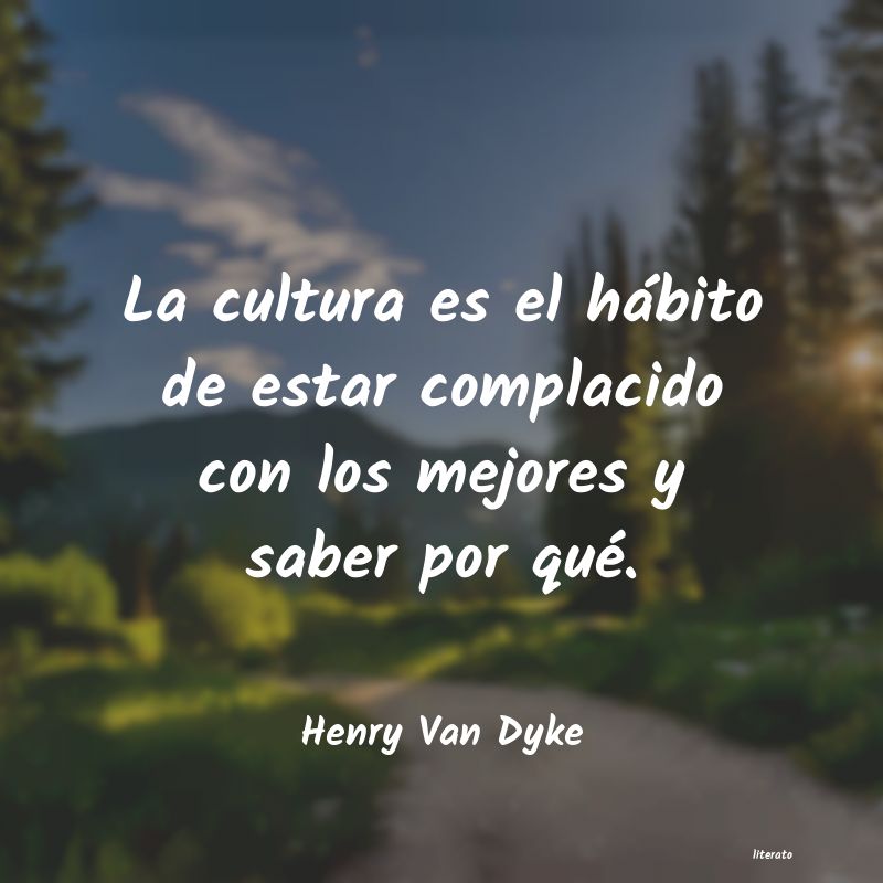 frases de Henry Van Dyke