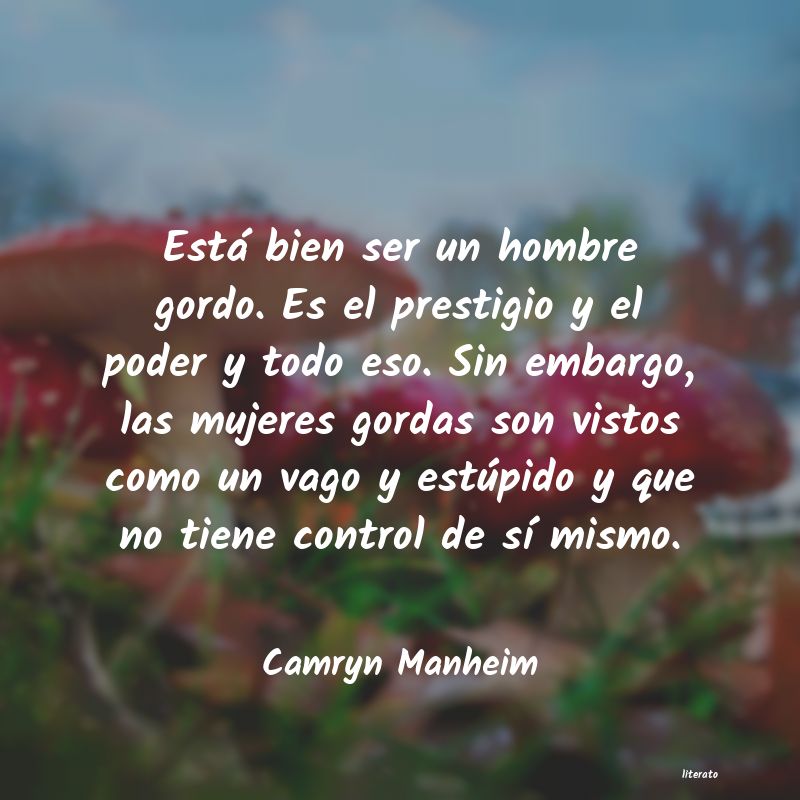 frases de Camryn Manheim