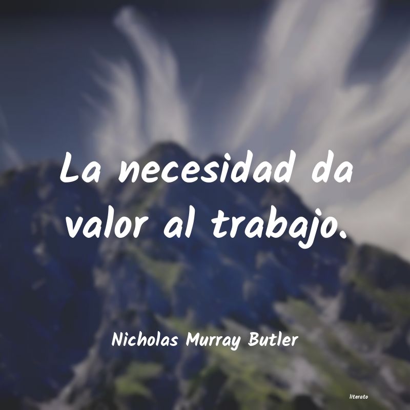 Frases de Nicholas Murray Butler