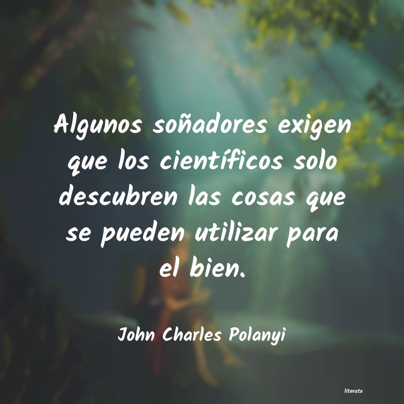 Frases de John Charles Polanyi