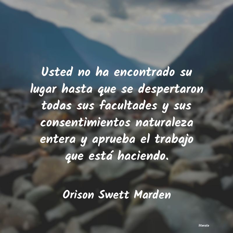 frases de Orison Swett Marden