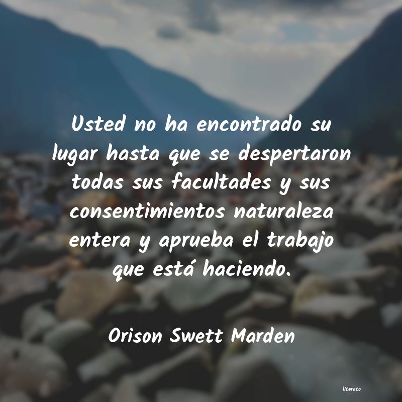 Frases de Orison Swett Marden