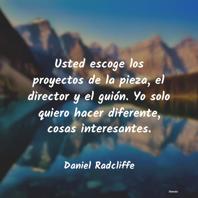 Frases de Daniel Radcliffe