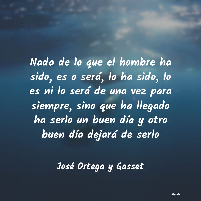 frases de José Ortega y Gasset