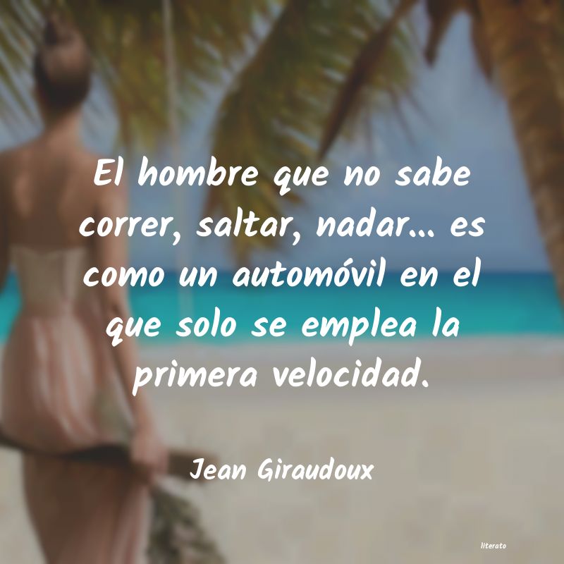 Frases de Jean Giraudoux